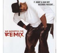 P. Diddy & Bad B P. Diddy & Bad Boy Records Present... We Invented The Rem (CD)