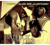 P.Diddy & Black Rob & Curry,Mark - Bad Boy for Life