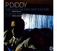 P Diddy - Through the Pain/P.Diddy Rock
