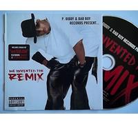 P. DIDDY - WE INVENTED THE REMIX