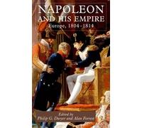 P. Dwyer Alan Forrest Napoleon and His Empire (Copertina rigida)