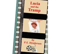 P E Henderson Lucia and the Tramp (Tascabile)