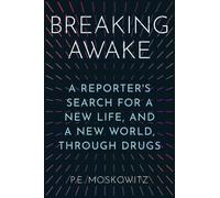 P E Moskowitz Breaking Awake (Copertina rigida)