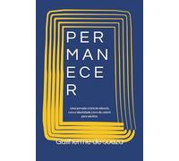 P E R M A N E C E R: Uma jornada cristã de silencio, cura e identidade Livro de colorir para adultos.