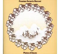 P. F. M. Premiata Forneria Marconi - Photos Of Ghosts