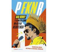 P FKN R: Bad Bunny y la música como un acto de resistencia