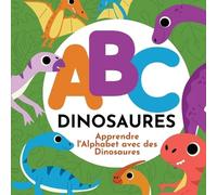 P G Hibbert ABC Dinosaures - Apprendre l'Alphabet avec des Dinosaure (Tascabile)