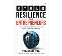 P G Mahesh Cyber Resilience For Entrepreneurs (Tascabile)
