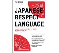 P. G. O'Neill Japanese Respect Language (Tascabile)