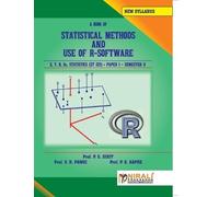 P G Prof Dixit STATISTICAL METHODS AND USE OF RSOFTWARE STATISTICS (Tascabile)