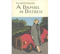 P.G. Wodehouse A Damsel In Distress (Copertina rigida)