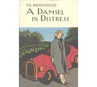 P.G. Wodehouse A Damsel In Distress (Copertina rigida)