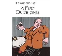 P.G. Wodehouse A Few Quick Ones (Copertina rigida)