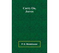P G Wodehouse Carry On, Jeeves (Tascabile)
