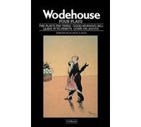 P. G. Wodehouse Four Plays (Tascabile)