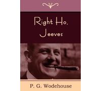 P G Wodehouse Jeeves Right Ho (Tascabile)