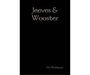 P. G. Wodehouse Jeeves & Wooster (Copertina rigida)