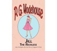 P G Wodehouse Jill the Reckless (Tascabile)