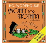 P. G. Wodehouse Jonathan Cecil Audible Studios Money for Nothing (Tascabile)