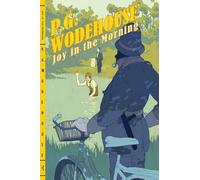 P. G. Wodehouse Joy in the Morning (Tascabile)
