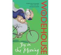 P.G. Wodehouse Joy in the Morning (Tascabile) Jeeves & Wooster