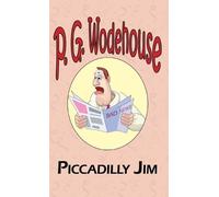 P G Wodehouse Piccadilly Jim - From the Manor Wodehouse Colle (Copertina rigida)