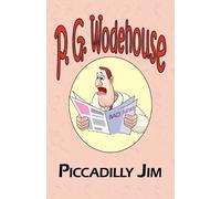 P G Wodehouse Piccadilly Jim - From the Manor Wodehouse Collection, (Tascabile)