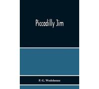 P G Wodehouse Piccadilly Jim (Tascabile)