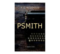 P G Wodehouse Psmith - Complete Series (Tascabile)