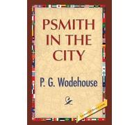 P G Wodehouse Psmith in the City (Copertina rigida)