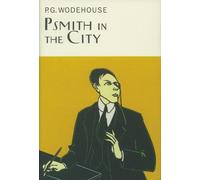 P.G. Wodehouse Psmith In The City (Copertina rigida)