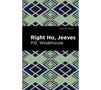 P. G. Wodehouse Right Ho, Jeeves (Copertina rigida) Mint Editions