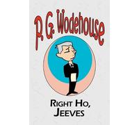 P G Wodehouse Right Ho, Jeeves - From the Manor Wodehouse Collection (Tascabile)