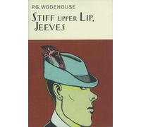 P.G. Wodehouse Stiff Upper Lip, Jeeves (Copertina rigida)
