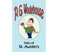 P G Wodehouse Tales of St. Austin's - From the Manor Wodehouse Colle (Tascabile)