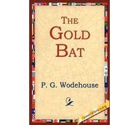 P G Wodehouse The Gold Bat (Tascabile)