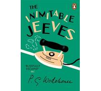 P.G. Wodehouse The Inimitable Jeeves (Tascabile) Jeeves & Wooster