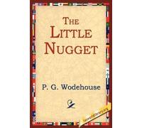 P G Wodehouse The Little Nugget (Tascabile)
