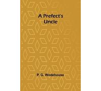 P G Wodehouse The Royal Mail: Its Curiosities and Romance (Edition1) (Tascabile)