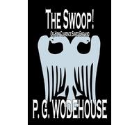 P G Wodehouse The Swoop by P. G. Wodehouse, Fiction, Literary (Tascabile)