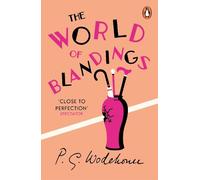P.G. Wodehouse The World of Blandings (Tascabile) Blandings Castle
