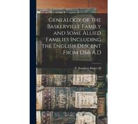 P Hamilton 1848 Genealogy of the Baskerville Family and Some (Copertina rigida)
