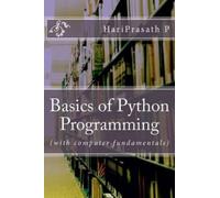 P Hari Prasath Basics of Python Programming (Tascabile)