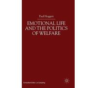 P. Hoggett Emotional Life and the Politics of Welfare (Copertina rigida)