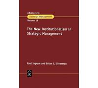 P. Ingram The New Institutionalism in Strategic Management (Copertina rigida)