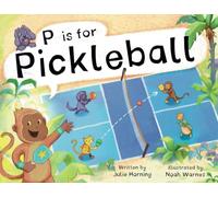 P is for Pickleball