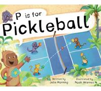 P is for Pickleball