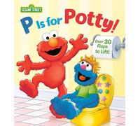 P is for Potty! (Sesame Street)