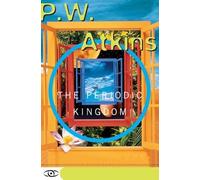 P.J. Atkins The Periodic Kingdom (Tascabile)