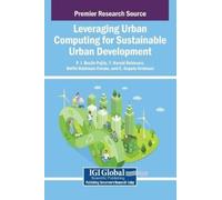 P.J. Beslin Pajila Y. Harold R Leveraging Urban Computing for (Copertina rigida)